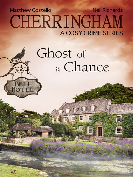 Title details for Cherringham--Ghost of a Chance by Neil Richards - Available